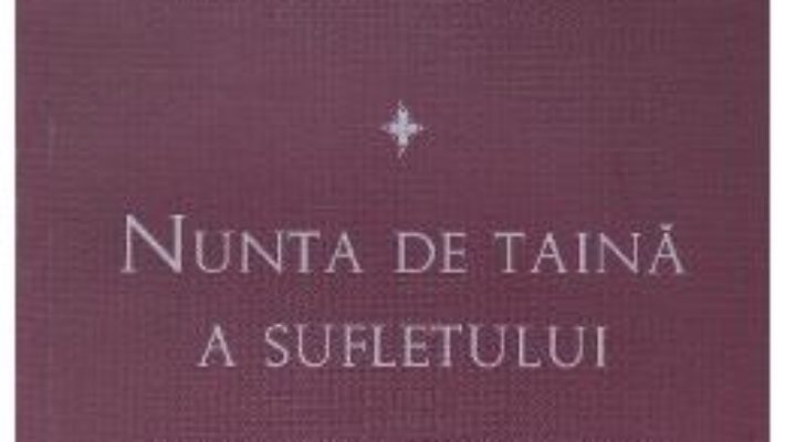 Download  Nunta de taina a sufletului – Fericitul Theodorit, Episcopul Cirului PDF Online