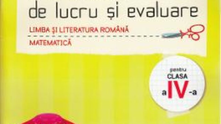 Download  Portofoliu de lucru si evaluare – Clasa a 4-a – Ioana Constantin PDF Online