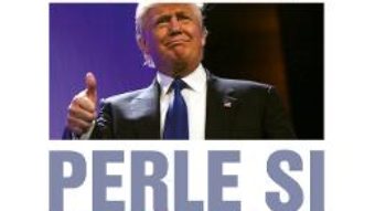 Download  Trump si trumpisme. Perle si tromboane PDF Online