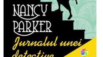 Download  Nancy Parker. Jurnalul unei detective – Julia Lee PDF Online