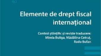 Download  Elemente de drept fiscal international – Philippe Malherbe PDF Online