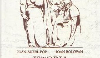 Download  Istoria Transilvaniei Ed.2 – Ioan-Aurel Pop, Ioan Bolovan PDF Online