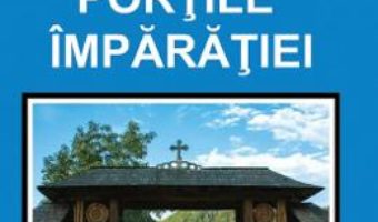 Cartea La portile imparatiei – Alexandru Surdu (download, pret, reducere)