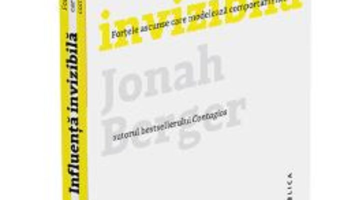 Download  Influenta invizibila – Jonah Berger PDF Online