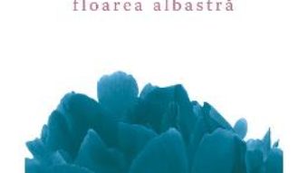 Download  Floarea albastra – Penelope Fitzgerald PDF Online