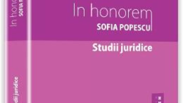 Download  In honorem Sofia Popescu – Studii juridice PDF Online