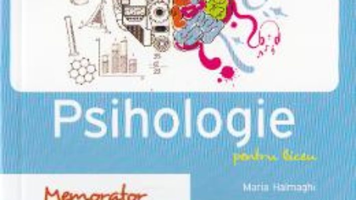 Download  Memorator de psihologie pentru liceu – Maria Halmaghi PDF Online