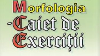 Download  Morfologia – Caiet de exercitii – O.G. Popa PDF Online