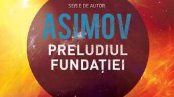 Download  Preludiul fundatiei – Asimov PDF Online