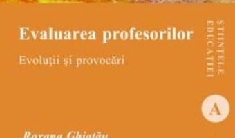 Download  Evaluarea profesorilor – Roxana Ghiatau PDF Online