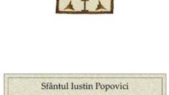 Download  Dogmatica Bisericii Ortodoxe vol.1 Sfantul Iustin Popovici PDF Online