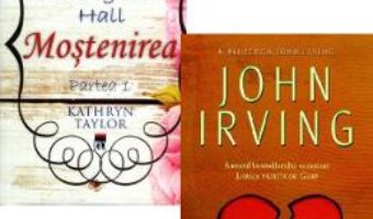 Download  Pachet: Pana te voi gasi (John Irving) + Mostenirea (Kathryn Taylor) PDF Online