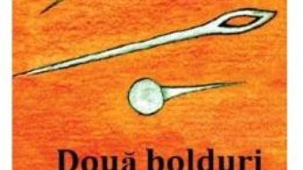 Download  Doua bolduri si un ac – Vanda Stoichita PDF Online