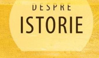 Download  Despre istorie – Eric Hobsbawm PDF Online