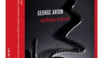 Download  Nesfarsita zi de ieri – George Arion PDF Online