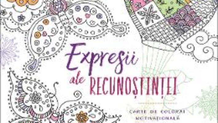 Download  Expresii ale recunostintei – Carte de colorat PDF Online