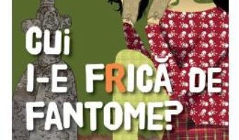 Download  Kinra Girls: Cui i-e frica de fantome? – Moka PDF Online