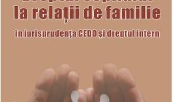 Download  Dreptul copilului la relatii de familie – Milena Tomescu PDF Online