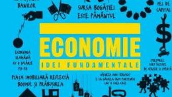 Cartea Economie. Idei fundamentale (download, pret, reducere)