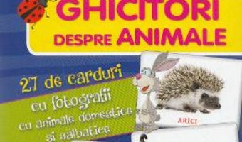 Download  Invatam prin joc – Ghicitori despre animale – 27 de carduri PDF Online