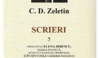 Download  Scrieri Vol. 5 – C.D. Zeletin PDF Online