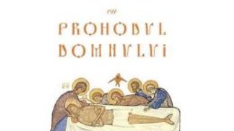 Download  Denia de vineri seara din Saptamana Patimilor cu Prohodul Domnului (format mic) PDF Online