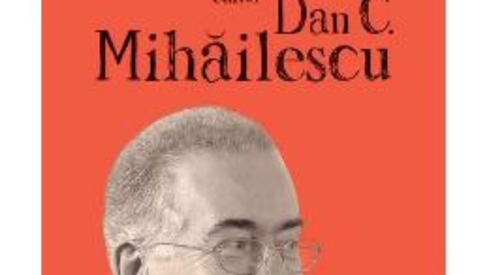 Download  Cartile care ne-au facut oameni – Dan C. Mihailescu PDF Online