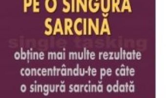 Download  Concentreaza-te pe o singura sarcina – Devora Zack PDF Online