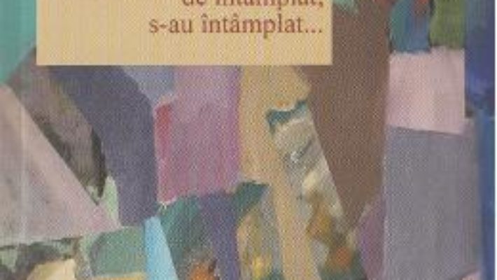 Download  Adevarate sau imaginate, de intamplat, s-au intamplat… – Elena Dumitrescu-Nentwig PDF Online