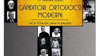 Download  Ganditori ortodocsi moderni – Andrew Louth PDF Online