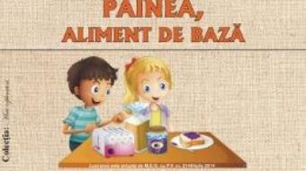 Download  Painea, aliment de baza – Smaranda Maria Cioflica, Nadina Maria Guga PDF Online