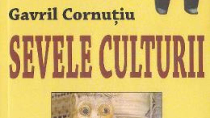 Download  Sevele culturii – Gavril Cornutiu PDF Online