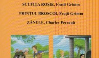 Download  Povesti ilustrate: Scufita Rosie, Printul Broscoi, Zanele – Adrian Cerchez PDF Online