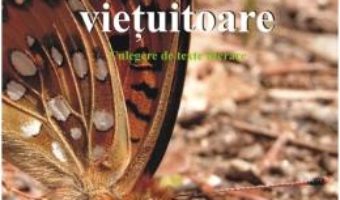 Cartea Despre insecte si alte vietuitoare. Culegere de texte literare (download, pret, reducere)