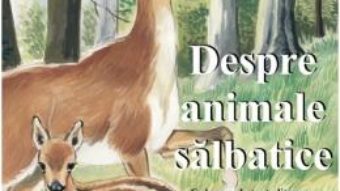 Download  Despre animale salbatice. Culegere de texte literare PDF Online