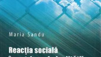 Download  Reactia sociala impotriva criminalitatii – Maria Sandu PDF Online