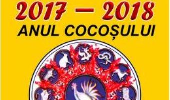 Download Zodiacul chinezesc 2017-2018 – Neil Somerville PDF Online