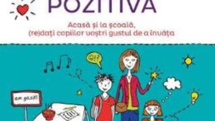 Download Invata altfel cu Pedagogia pozitiva – Audrey Akoun, Isabelle Pailleau PDF Online