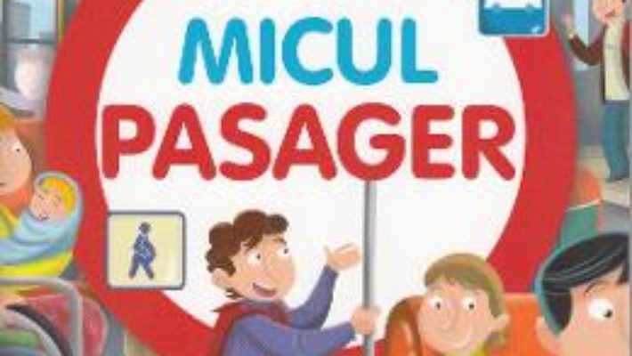 Download Micul pasager (Codul rutier pentru copii) PDF Online