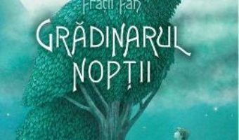 Download Gradinarul noptii – Fratii Fan PDF Online