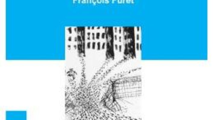 Download Inventarele comunismului – Francois Furet PDF Online