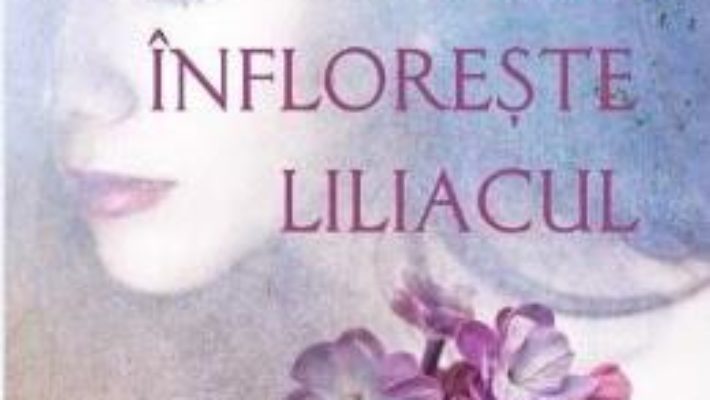 Download Cand infloreste liliacul – Martha Hall Kelly PDF Online