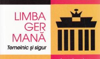 Download Limba germana, Temeinic si sigur – Kristine Lazar PDF Online