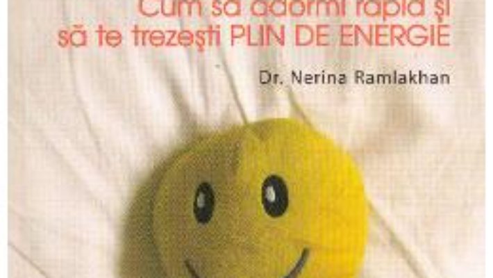 Download Secretele somnului profund si revigorant – Nerina Ramlakhan PDF Online