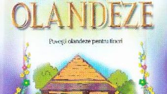 Download Povesti Olandeze – William Elliot Griffis PDF Online