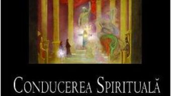 Cartea Conducerea spirituala a Omului si Omenirii – Rudolf Steiner (download, pret, reducere)