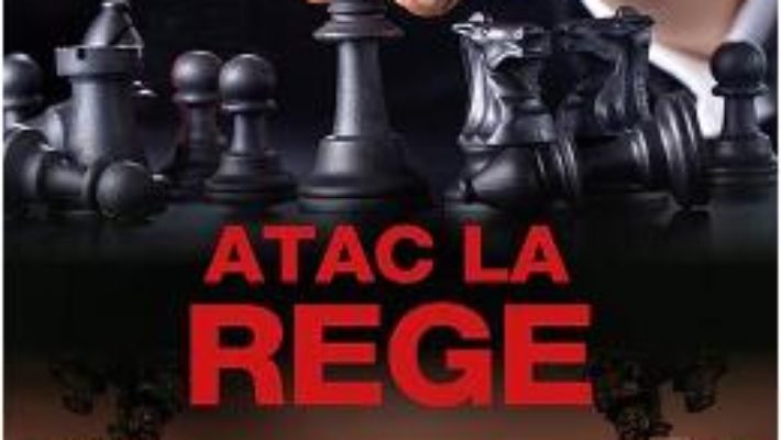 Download Atac la rege – Michael Dobbs PDF Online