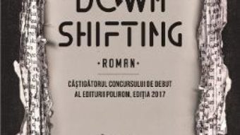 Download Downshifting – Alexandru Done PDF Online