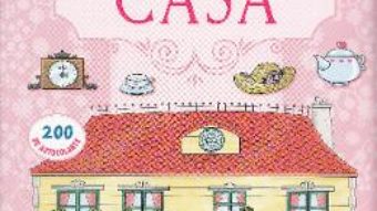 Download Casa papusii mele: Casa PDF Online