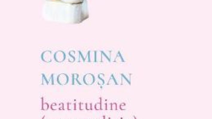 Download Beatitudine – Cosmina Morosan PDF Online